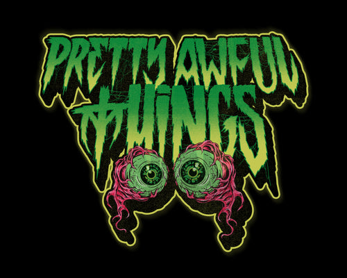 Pretty Awful Things