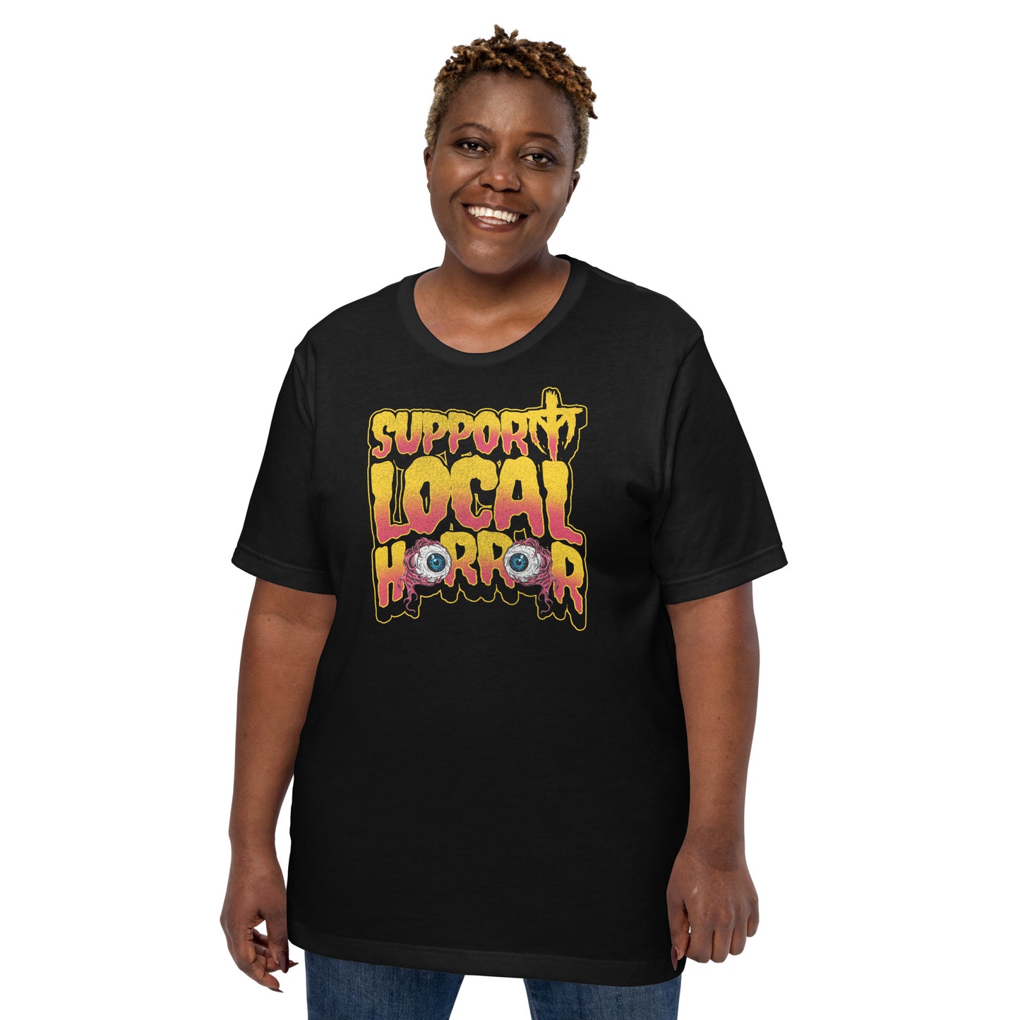 Support Local Horror Unisex Tee